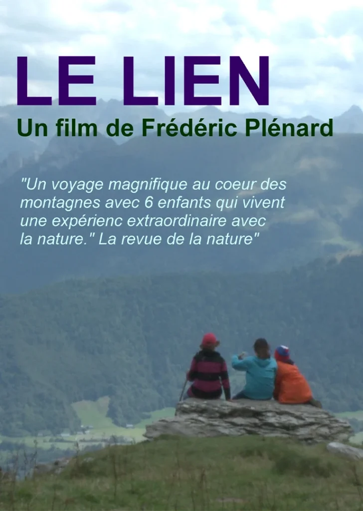 Affiche film le lien - une expérience extraordinaire avec la nature